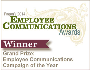 Grand Prize: Employee Communications Campaign of the Year - https://s39939.pcdn.co/wp-content/uploads/2018/02/ECAwards14_Winner_badgeGrandPrize.jpg