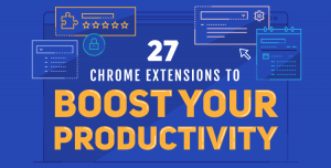 Infographic: Chrome extensions that will make your workday easier