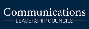 The Communications Leadership Council is earning high praise
