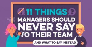 Infographic: What managers should never say to employees