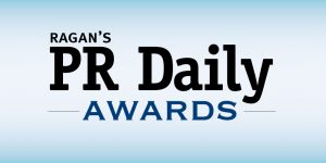Last chance: Don’t miss this Friday’s PR Daily Awards late entry deadline