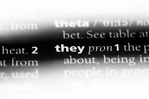 Why ‘they’ should prevail as a nonbinary-gender pronoun