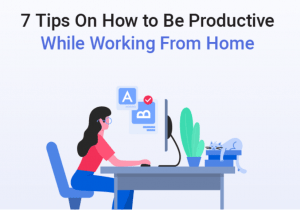Infographic: Strategies for staying productive when working from home