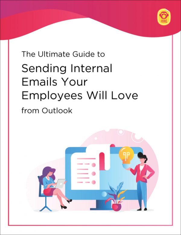 The Ultimate Guide to Sending Internal Emails Your Employees Will Love
