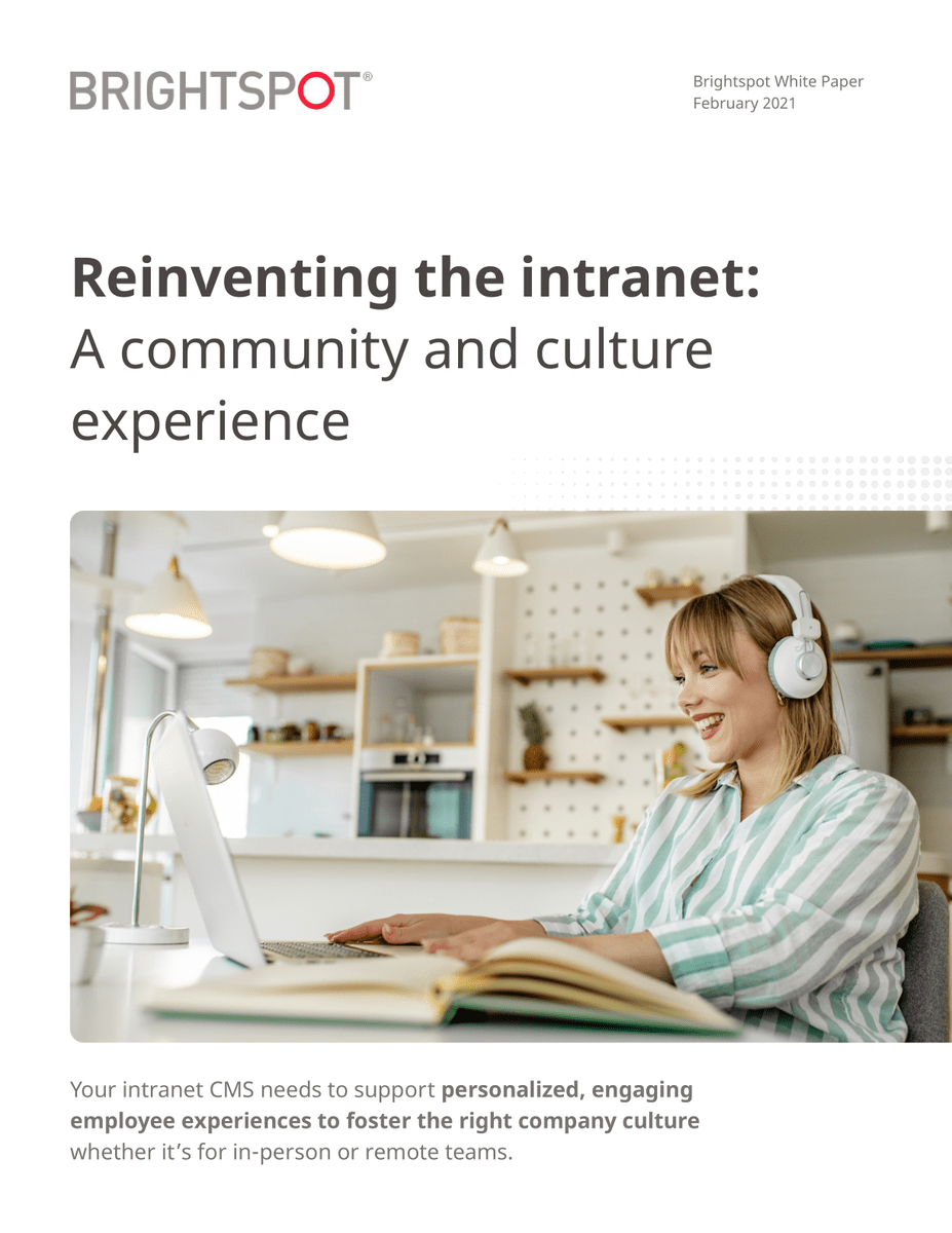 Brightspot whitepaper reinventing the company intranet