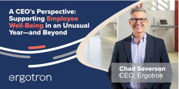 A CEO’s Perspective: Supporting Employee Well-Being in an Unusual Year – and Beyond