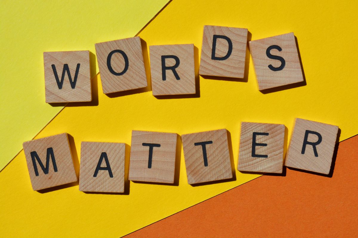Why words still matter