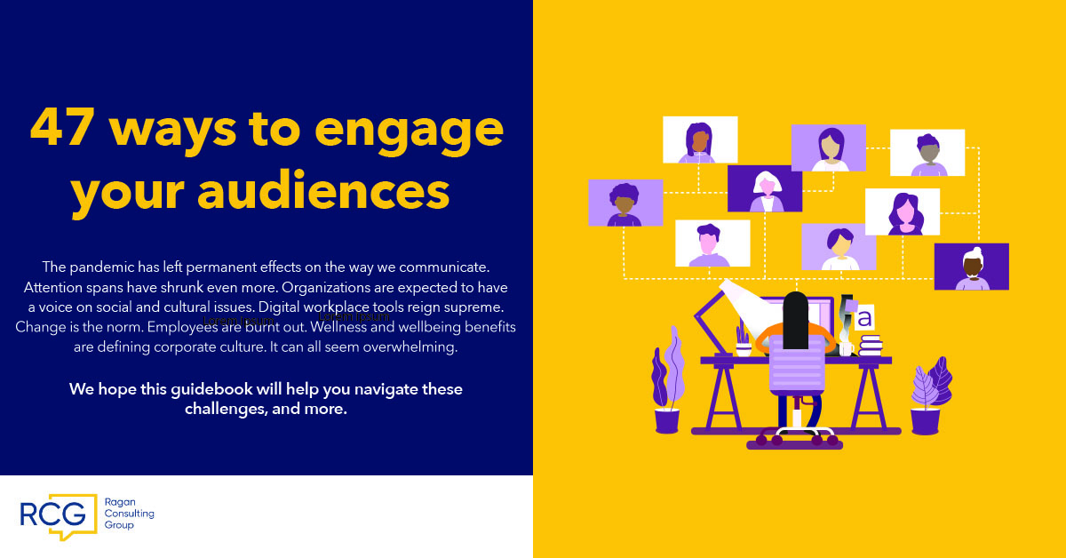 47 Ways To Engage Your Audiences   Ragan Communications