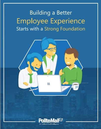 Building a Better Employee Experience