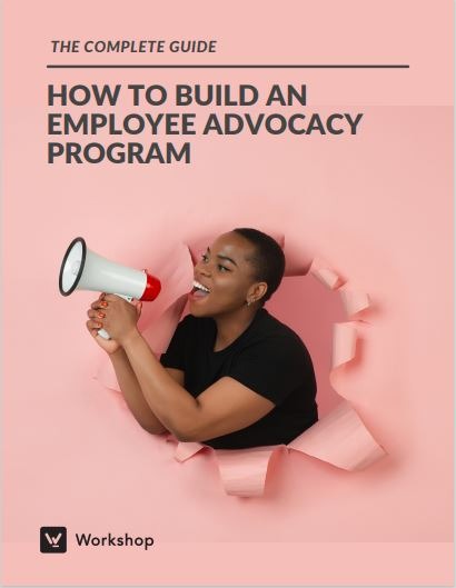 How to build an employee advocacy program