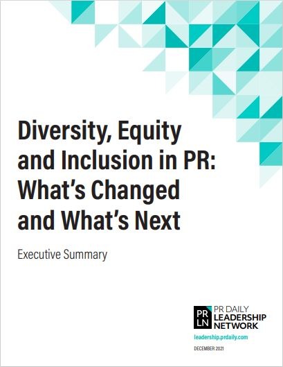 Diversity, Equity and Inclusion in PR: What’s Changed and What’s Next