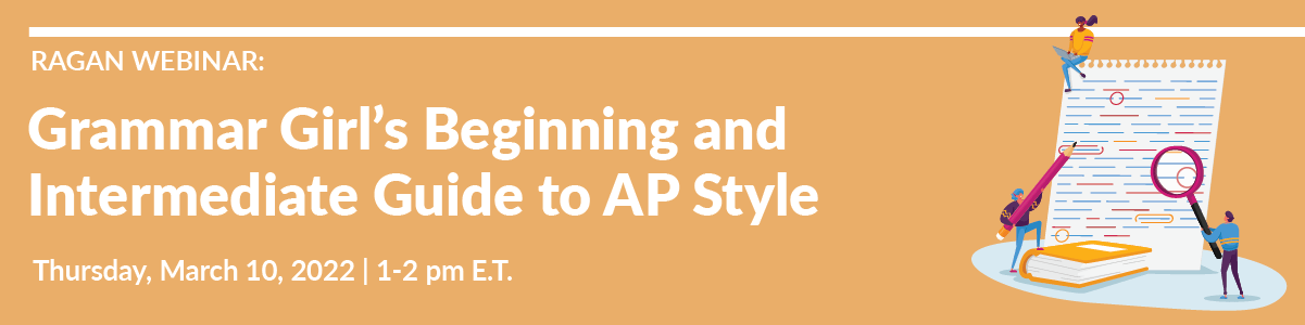 Grammar Girl’s Beginning and Intermediate Guide to AP Style
