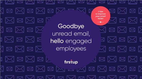Goodbye unread email, hello engaged employees