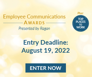 RDH Ad – 2022 Employee Communications & Top Places to Work Awards – First Deadline (Aug. 19)