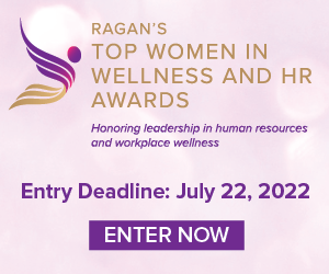 RDH Ad – 2022 Top Women in Wellness and HR Awards – First Deadline (July 22)