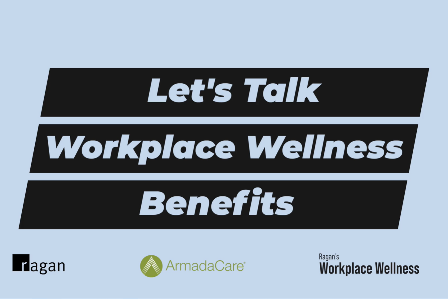 Talking Workplace Wellness Benefits with ArmadaCare Ragan