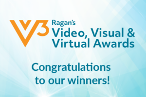 Announcing Ragan’s 2022 Video, Visual & Virtual Awards winners