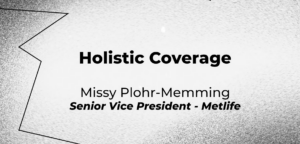 MetLife examines why holistic coverage is part of the new norm