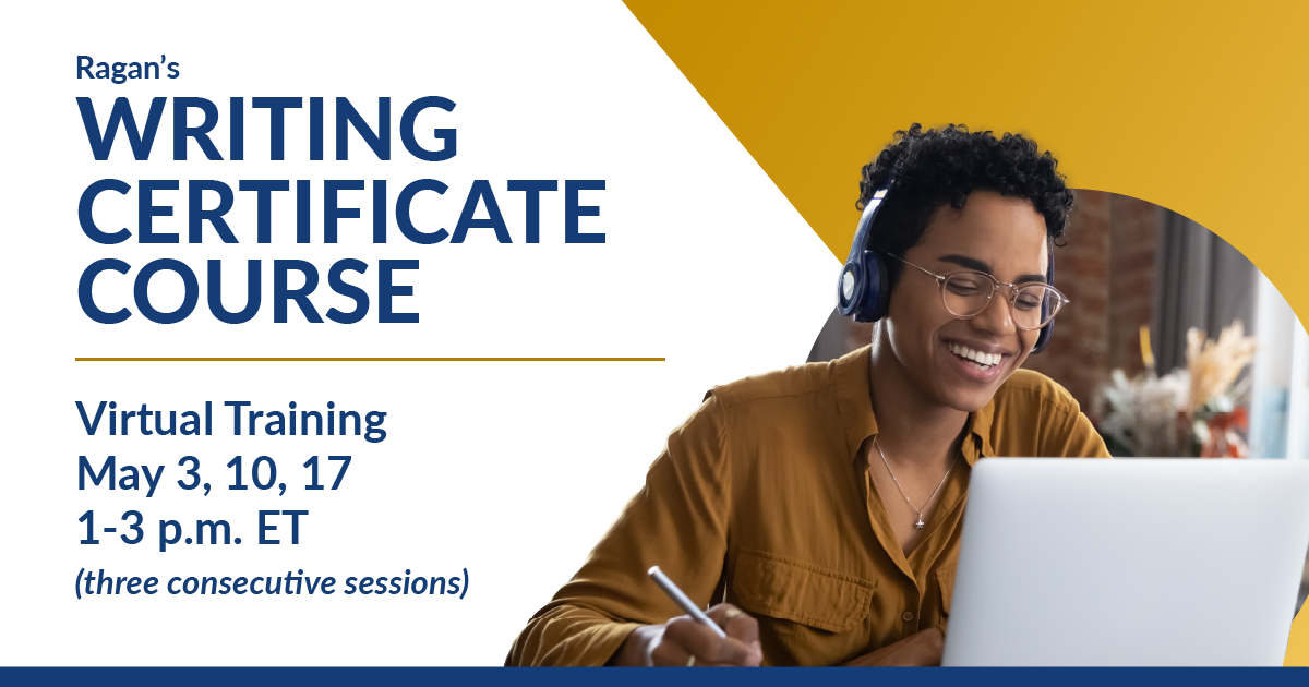 Writing Certificate Course - Ragan Communications