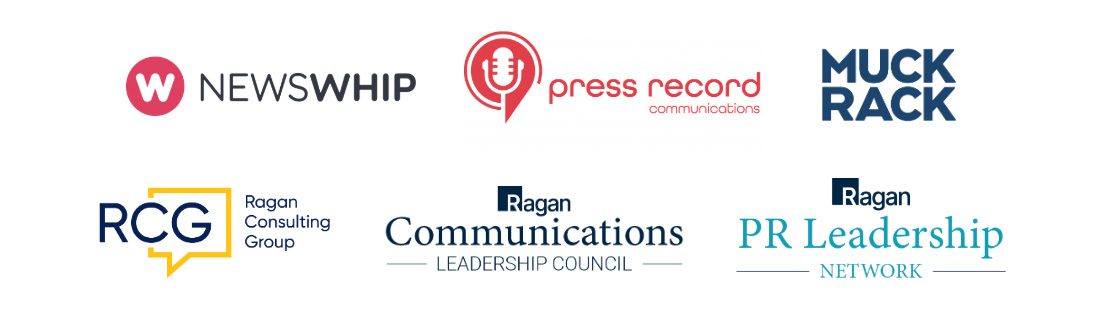 NewsWhip, Press Record Communications, MuckRack, Ragan Consulting Group, Ragan Communications Leadership Council, Ragan PR Leadership Network