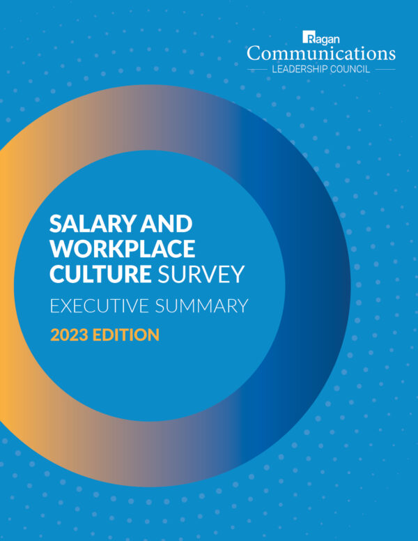 Ragan’s 2023 Salary & Workplace Culture Survey