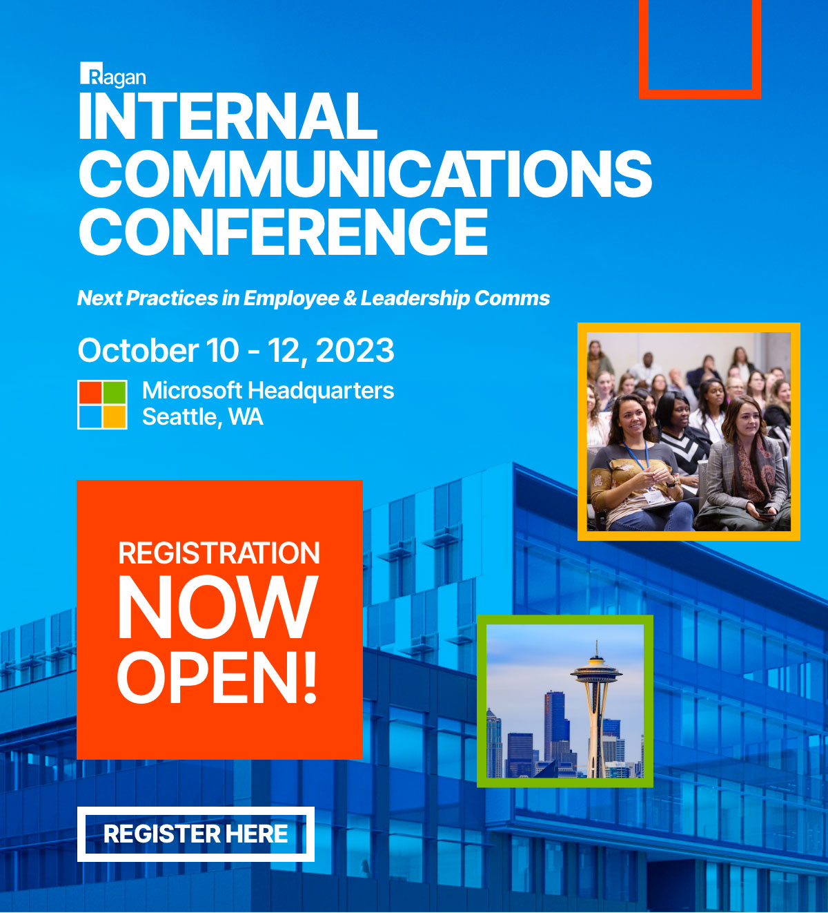 Ragan Internal Communications Conference | October 10-12, 2023 | Microsoft Headquarters, Seattle, WA