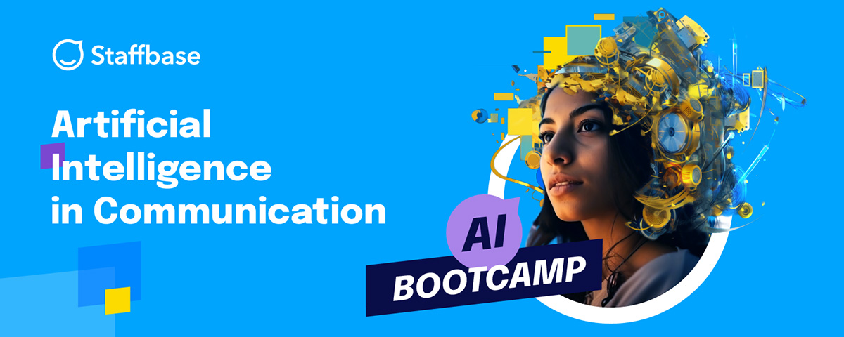 Staffbase | Artificial Intelligence in Communication AI Bootcamp