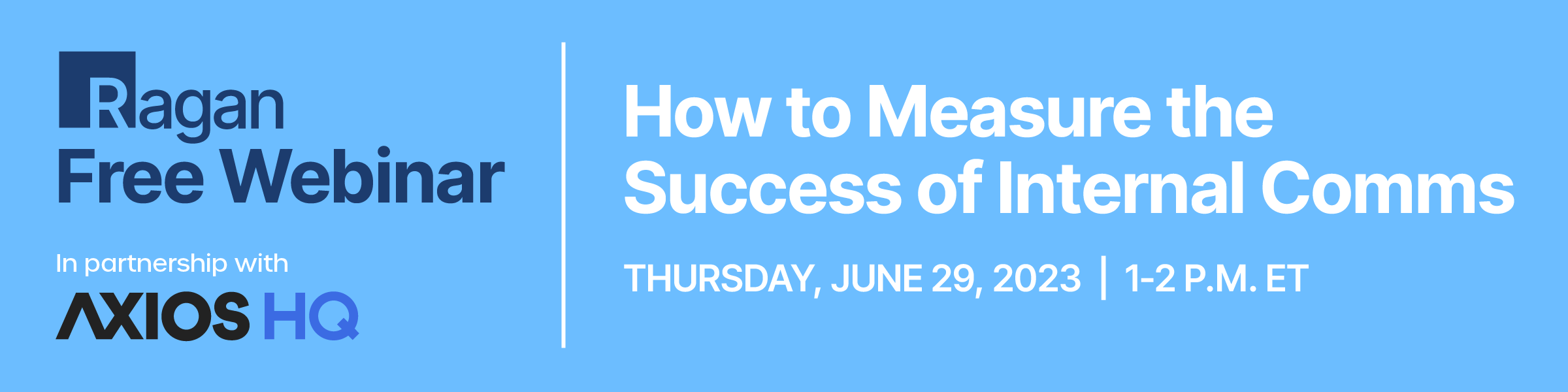 Presentation Handouts For: Y23FWSP29062023 -  How to Measure the Success of Internal Comms