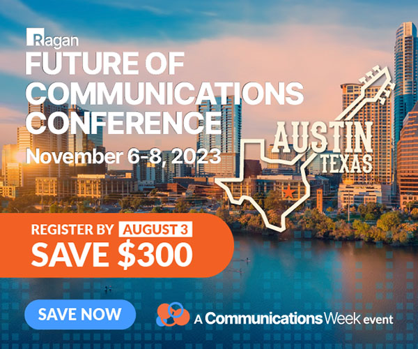 Future of Communications Conference | Register by August 3 | Save $300