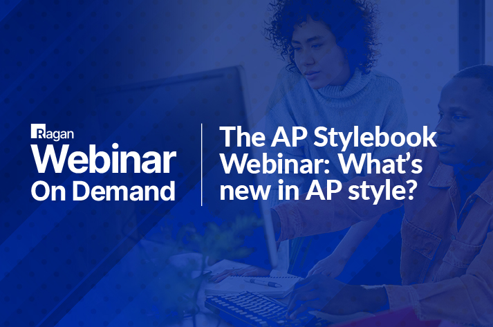 The AP Stylebook Webinar on Demand: What’s new in AP style?