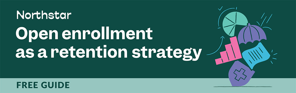 Free Guide | Northstar | Open Enrollment as a Retention Strategy