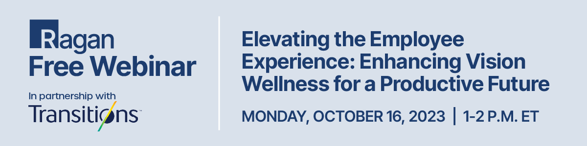 Presentation Handouts For: Y23TSTO230907- Elevating the Employee Experience: Enhancing Vision Wellness for a Productive Future