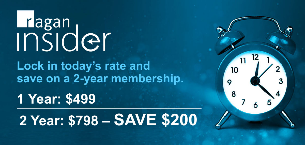 Ragan Insider | Lock in today's rate and save on a 2-year membership.