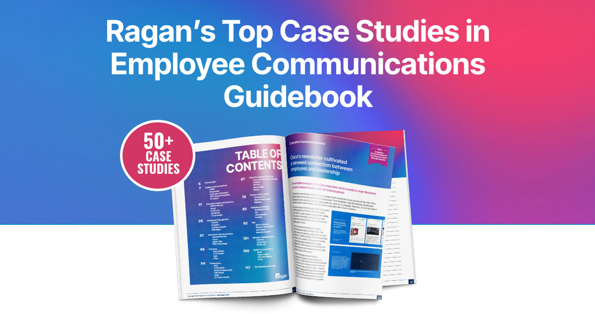 Ragan’s Top Case Studies in Employee Communications & Culture 2024 Guidebook