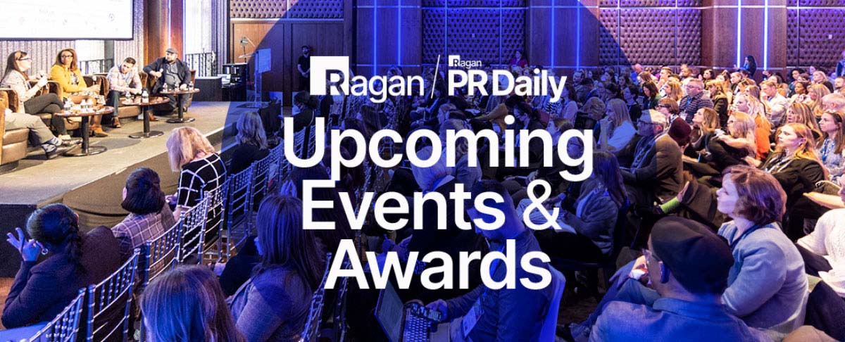Ragan / PR Daily | Upcoming Events & Awards