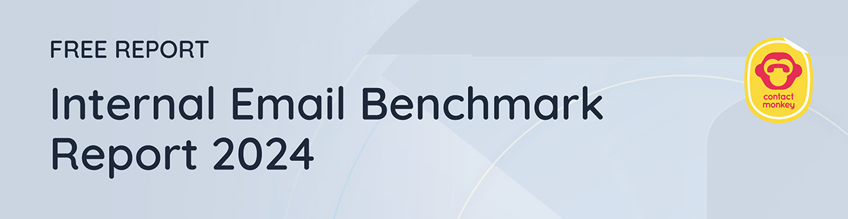 Free Whitepaper | ContactMonkey | Internal Email Benchmark Report 2024