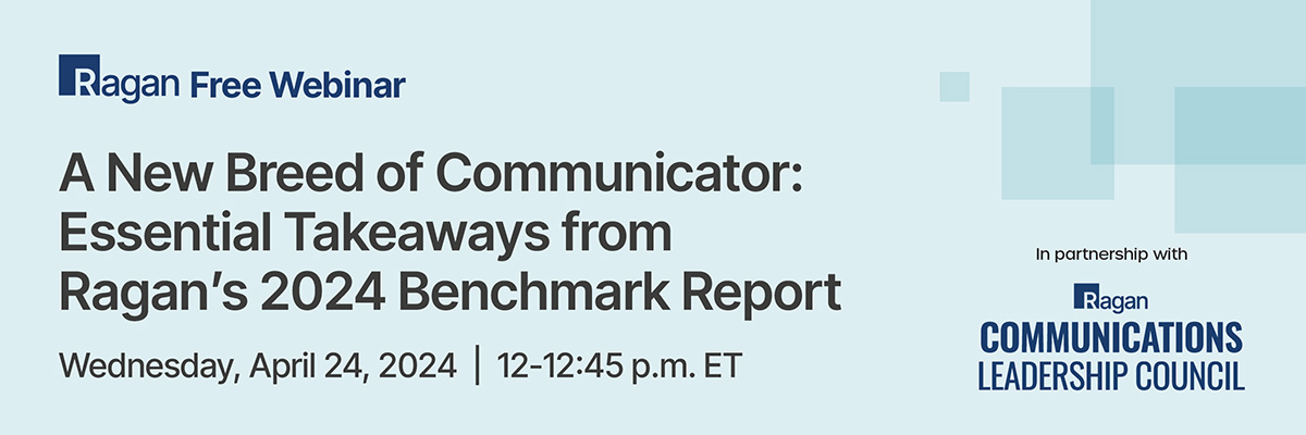 Presentation Handouts For: Y24RAGANCLC0424 - Essential Takeaways from 2024 Comms Benchmark Report