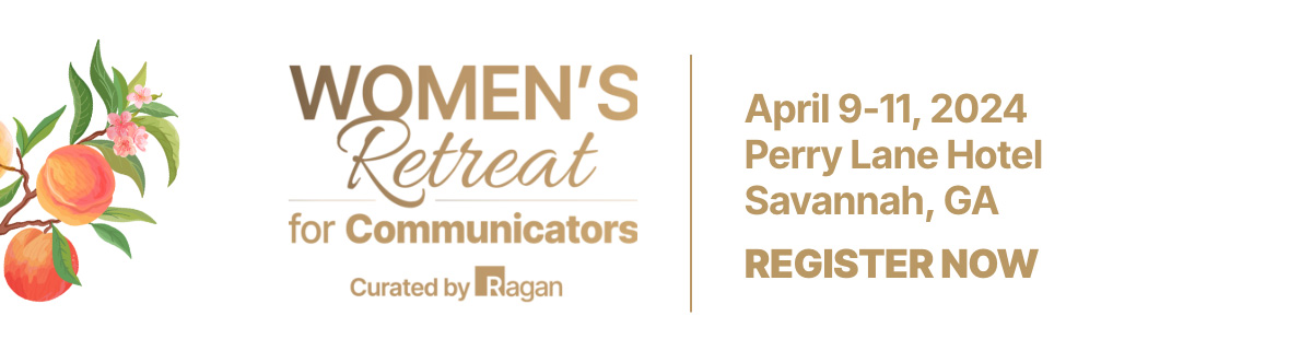 Women's Retreat for Communicators | April 9-11, 2024 | Perry Lane Hotel, Savannah, GA