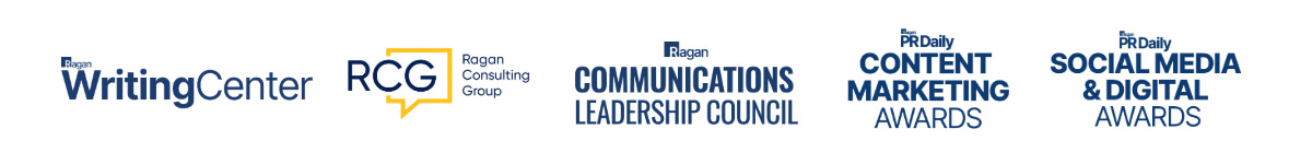 Writing Center, Ragan Consulting Group, Ragan Communications Leadership Council, Content Marketing Awards, Social Media & Digital Awards