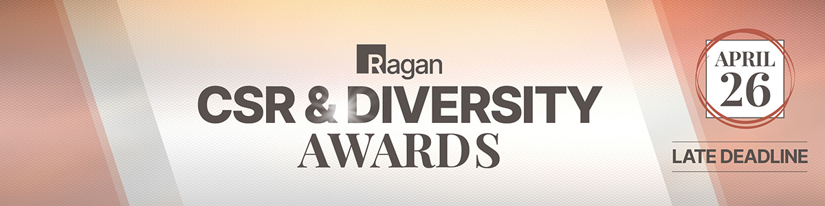 Ragan | CSR & Diversity Awards | Late Deadline: April 26, 2024