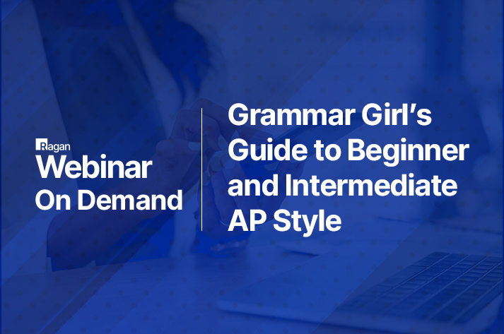 Grammar Girl’s Guide to Beginner and Intermediate AP Style On Demand