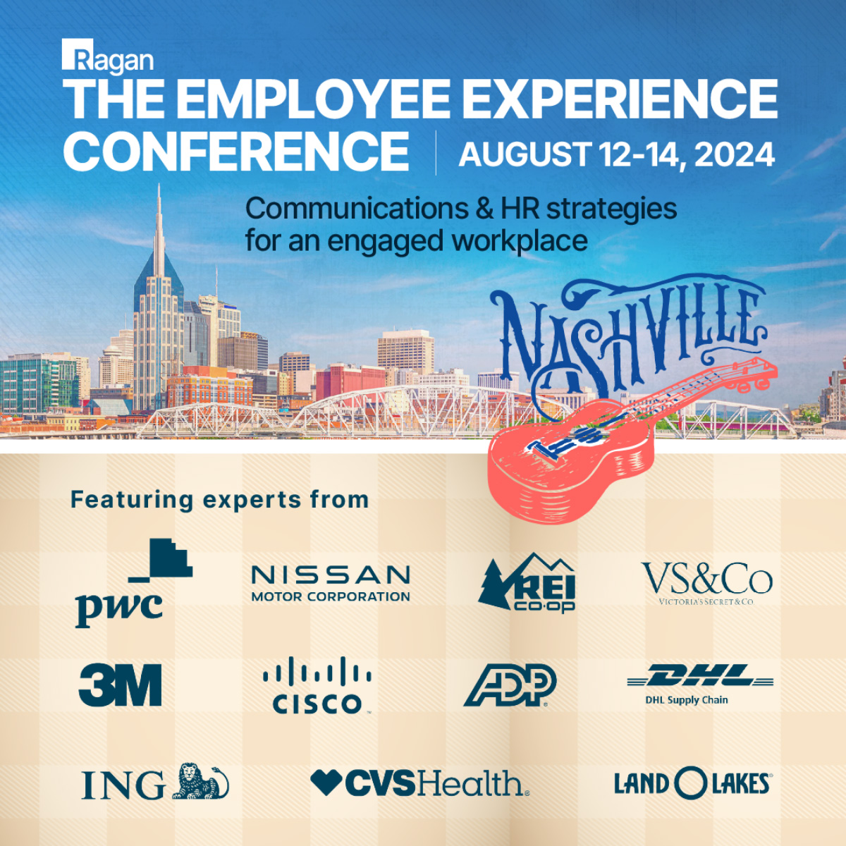 Ragan | Employee Experience Conference | August 12-14, 2024