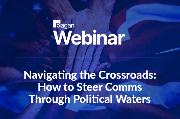 Navigating the Crossroads: How to Steer Comms Through Political Waters