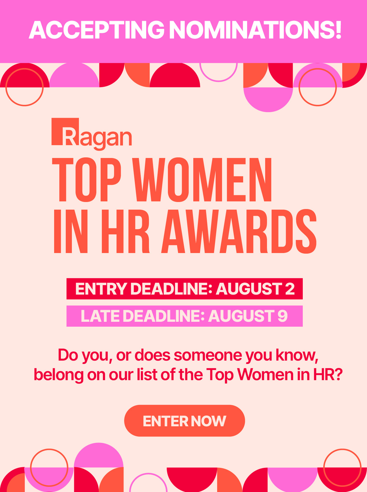 Ragan | Top Women in HR Awards | Entry Deadline: August 2, 2024 | Late Deadline: August 9, 2024 | Enter Now