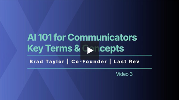 AI 101 for Communicators: Key Terms and Concepts