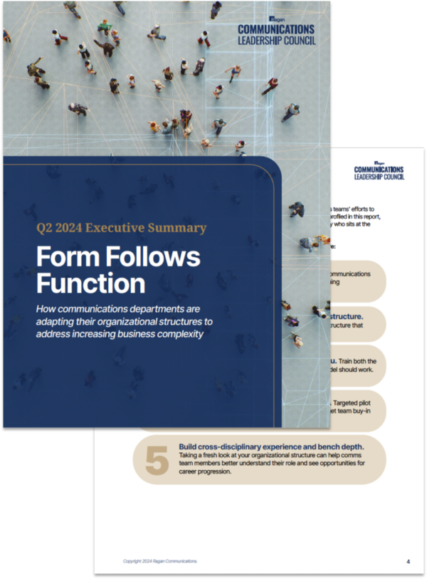 Ragan’s “Form Follows Function” Organizational Structure Report