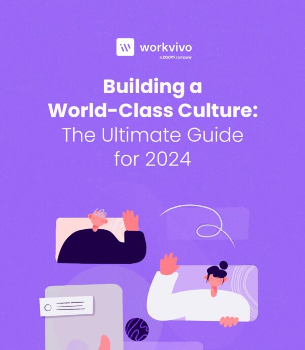 The Ultimate Guide to Building a World-Class Culture