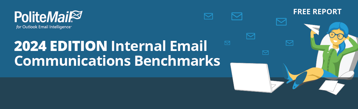 PoliteMail | Free Report | Internal Email Communications Benchmarks 2024