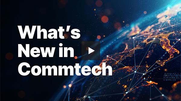 What’s New in Commtech: Evolving Data Tools and Technology