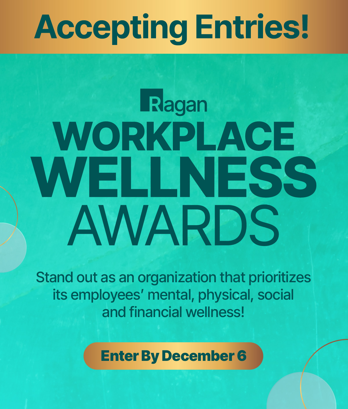 Ragan | Workplace Wellness Awards | Enter by December 6